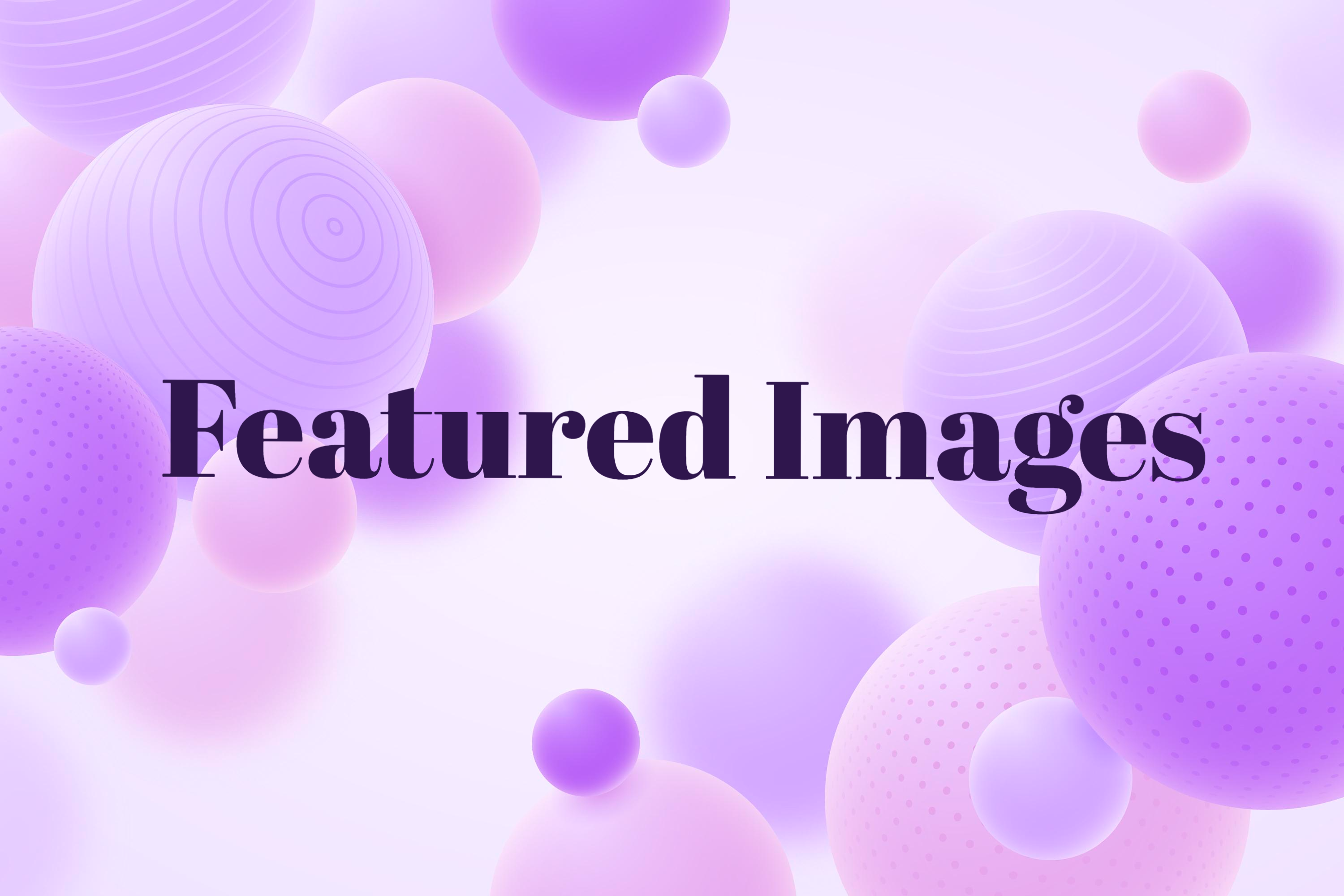 Creat Featured Images in WordPress